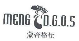   蒙帝格仕MENGD.G.O.S 